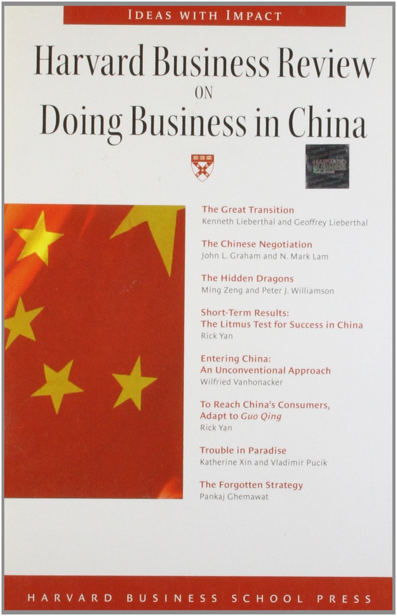 Harvard Business Review on Doing Business in China (Harvard Business Review Paperback Series) Business, Finance & Career