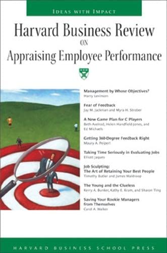 Harvard Business Review On Appraising Employee Performance book