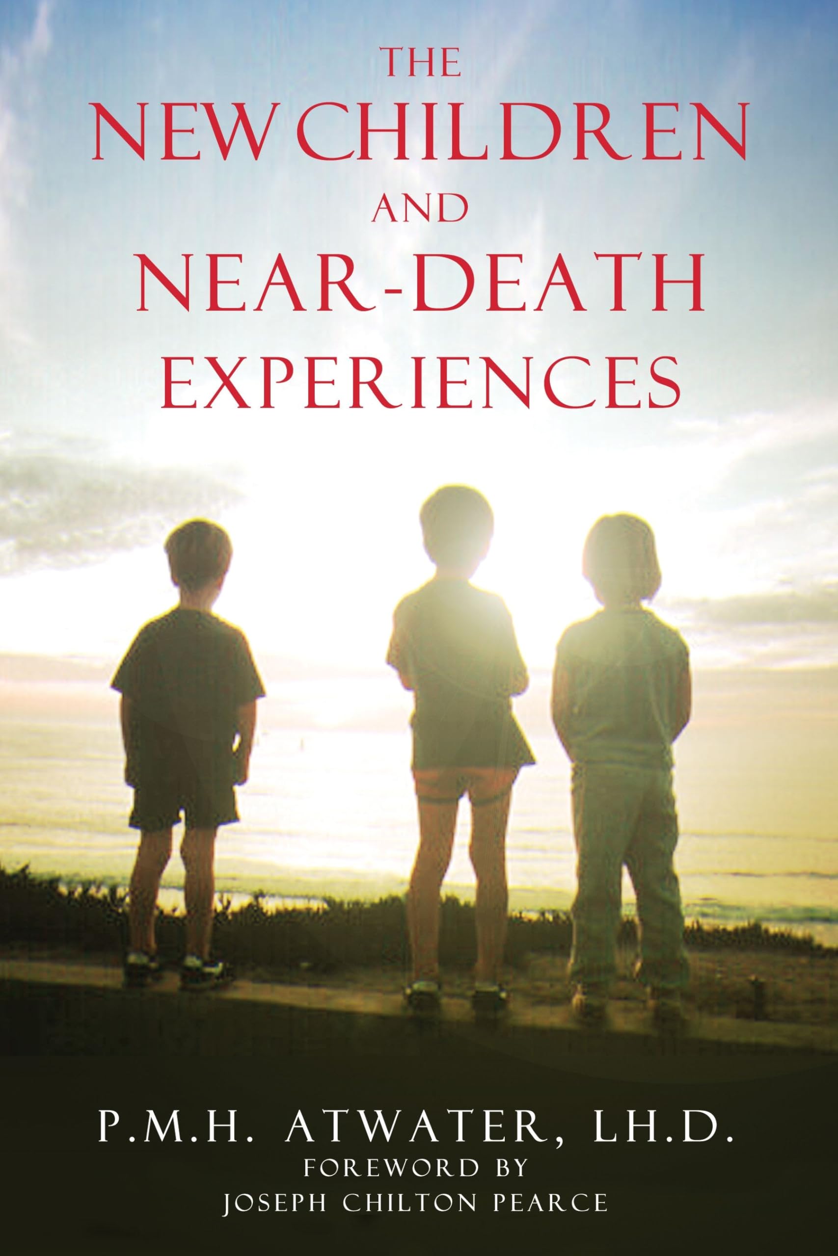 The New Children and Near-Death Experiences: New Edition of Children of the New Millennium Social Sciences