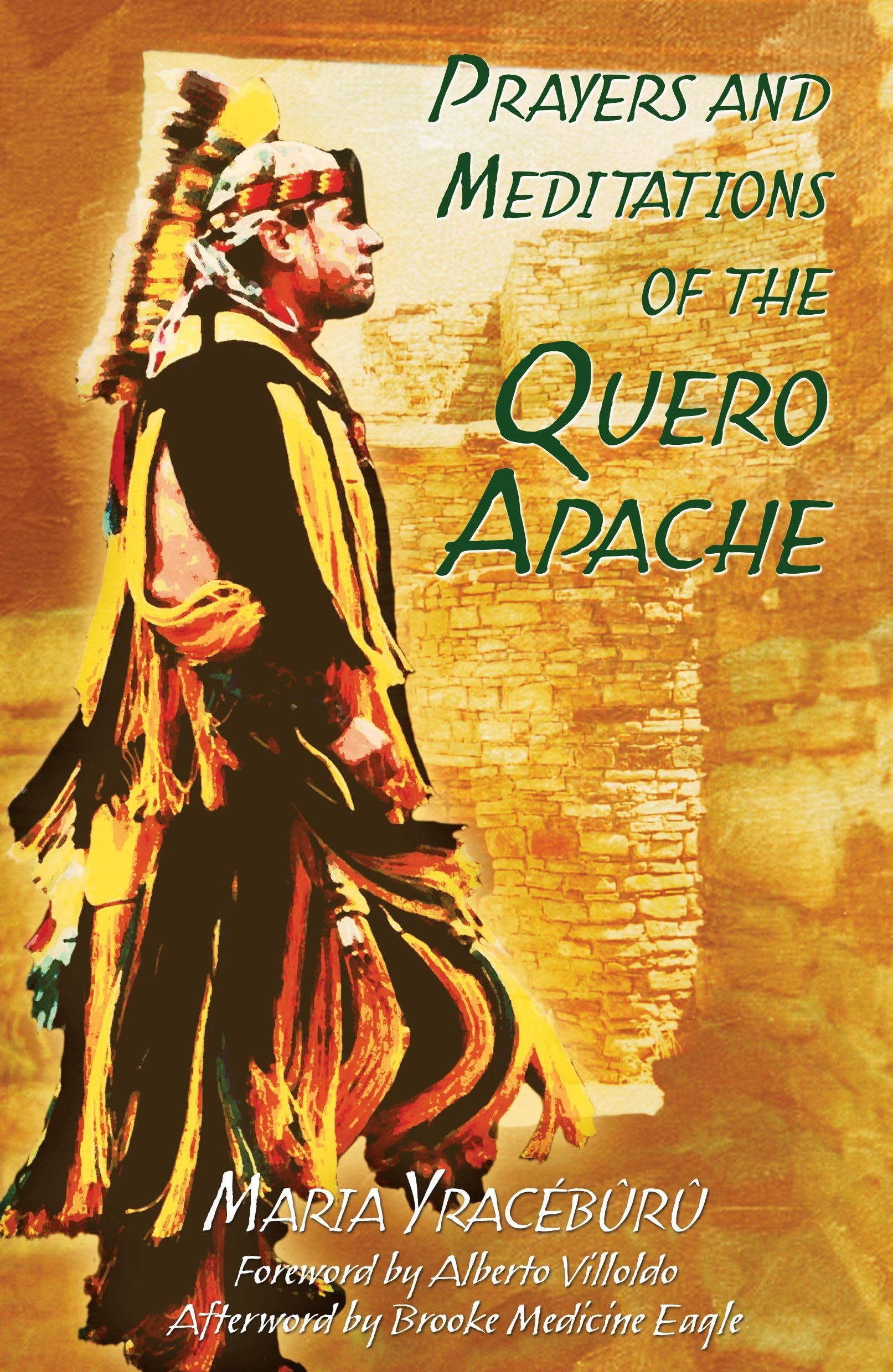 Prayers and Meditations of the Quero Apache Social Sciences