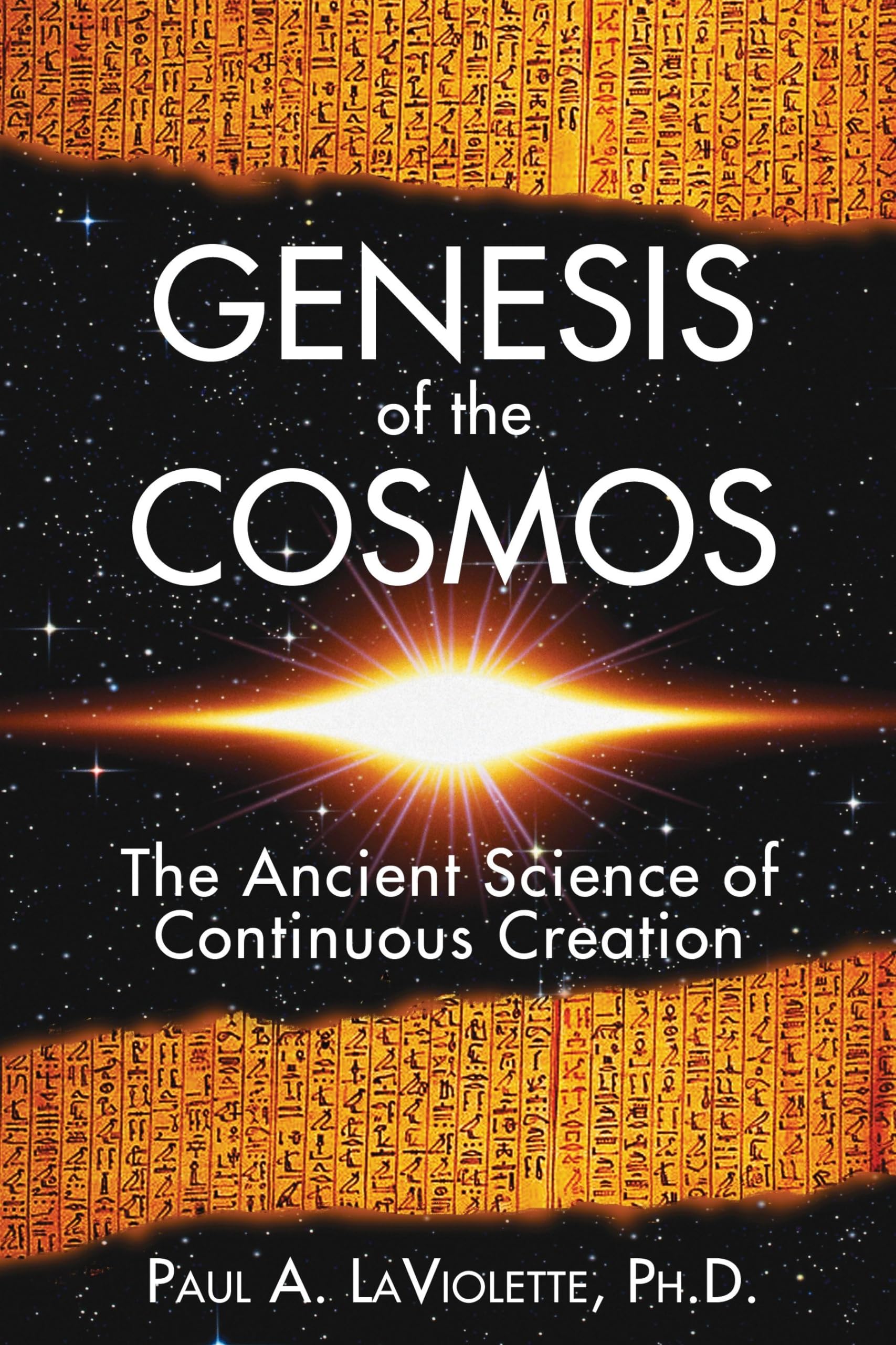 Genesis of the Cosmos: The Ancient Science of Continuous Creation book