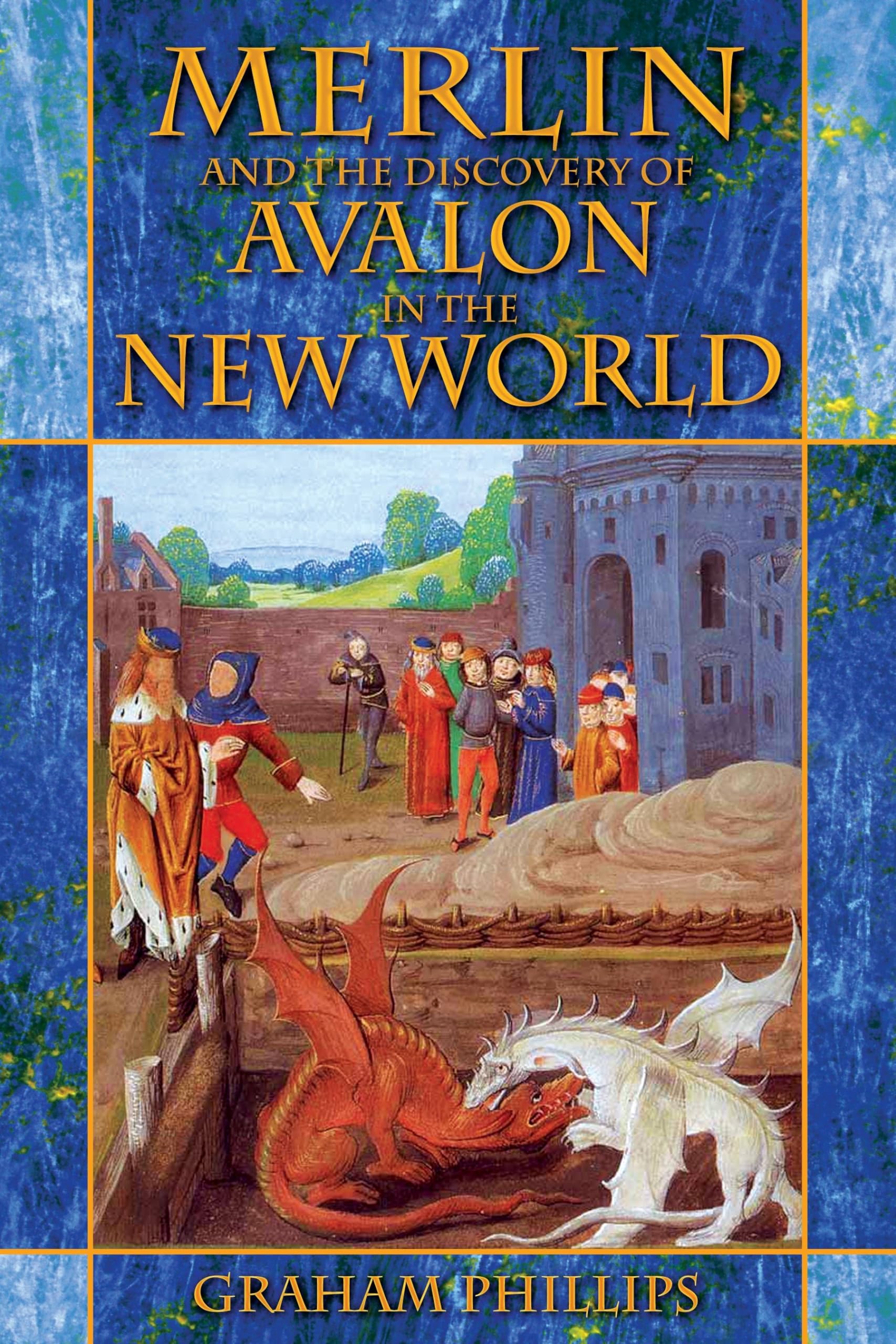 Merlin and the Discovery of Avalon in the New World Books