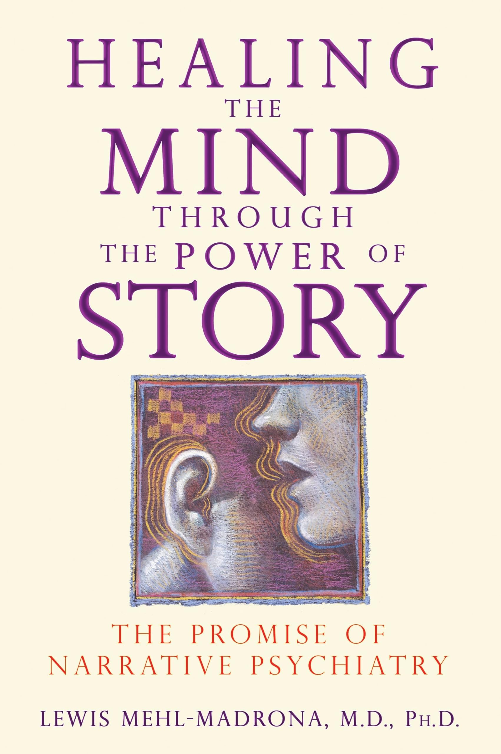 Healing the Mind Through the Power of Story book