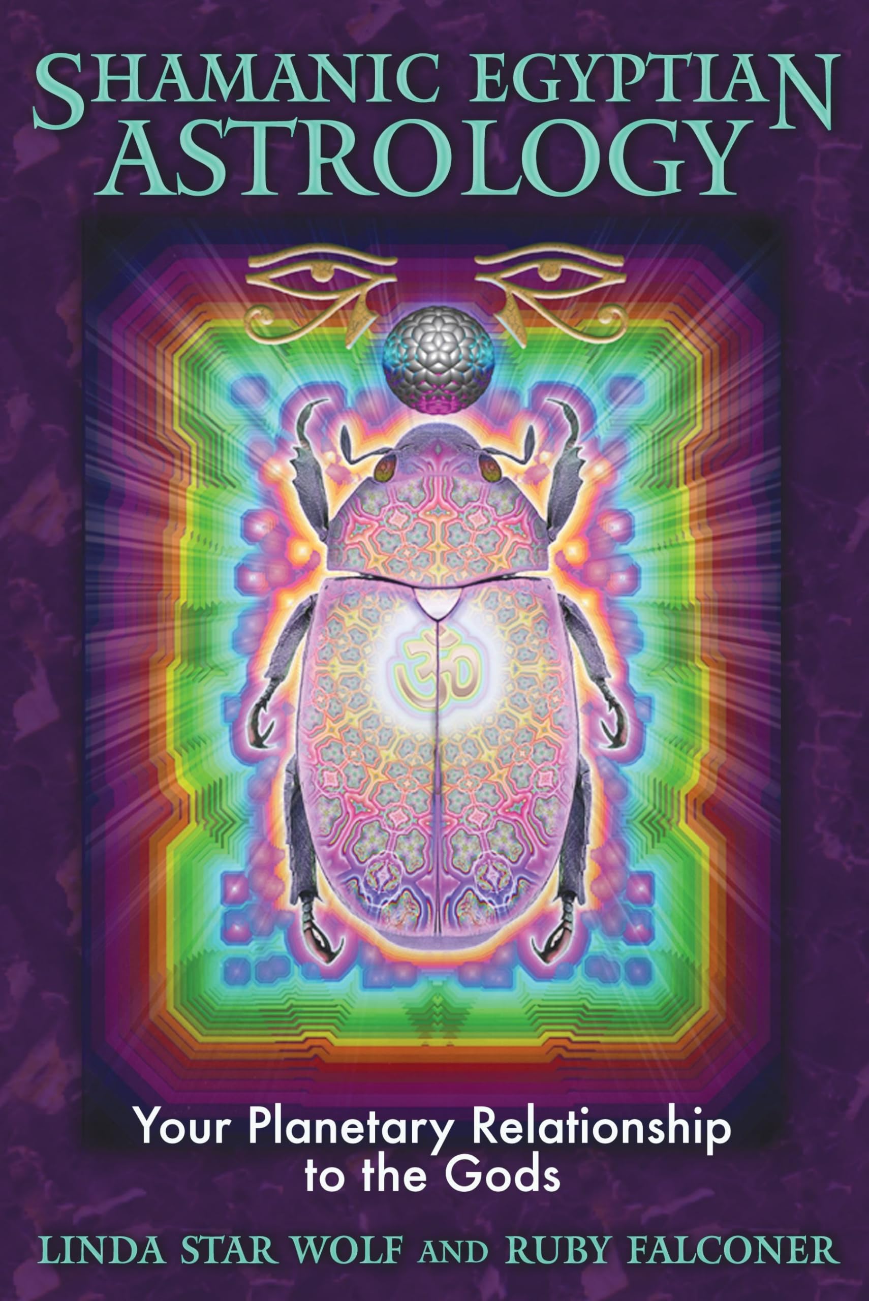 Shamanic Egyptian Astrology: Your Planetary Relationship to the Gods book