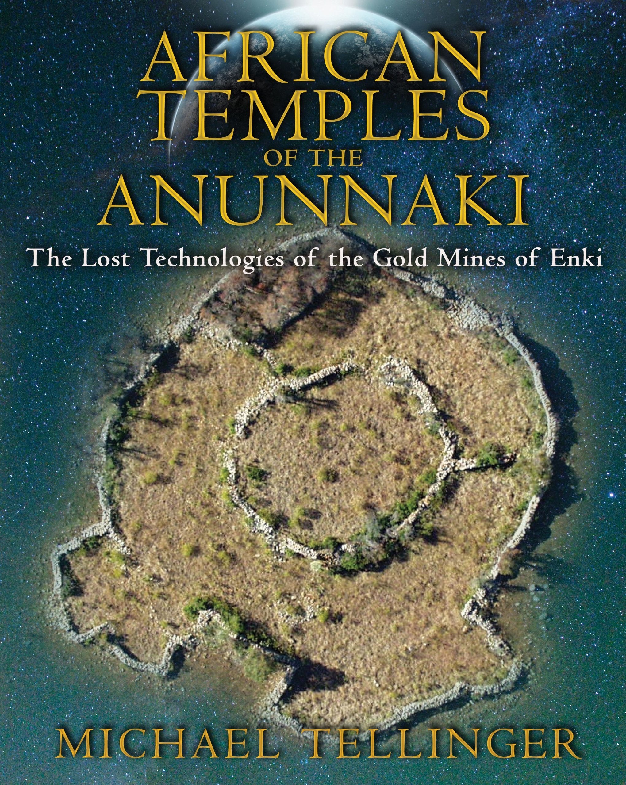 African Temples of the Anunnaki. book