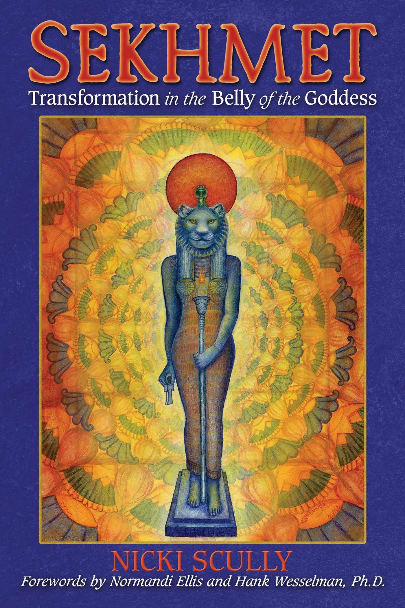 Sekhmet: Transformation in the Belly of the Goddess Self-help