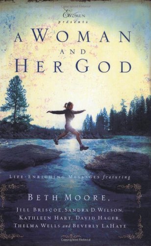 A Woman and Her God: Life -Enriching Messages Featuring Religion & Esotericism