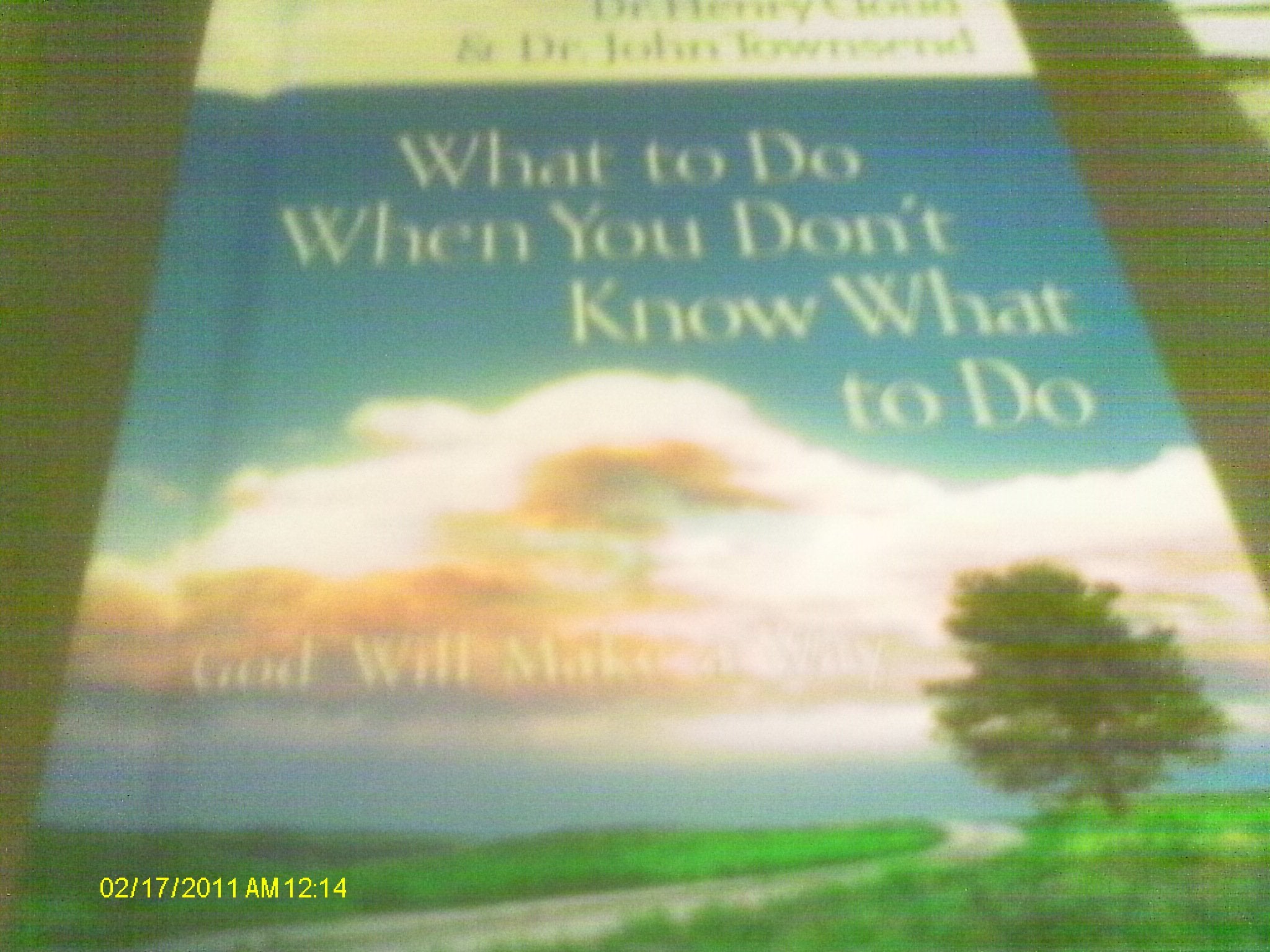 What to Do When You Don't Know What to Do: God Will Make a Way: God Will Make a Way Somehow Religion & Esotericism