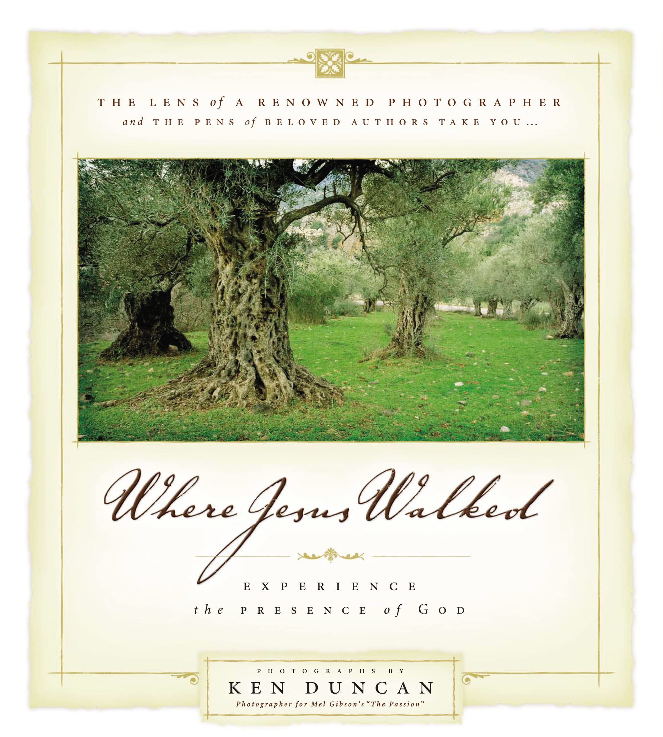 Where Jesus Walked: Experience the Presence of God Travel