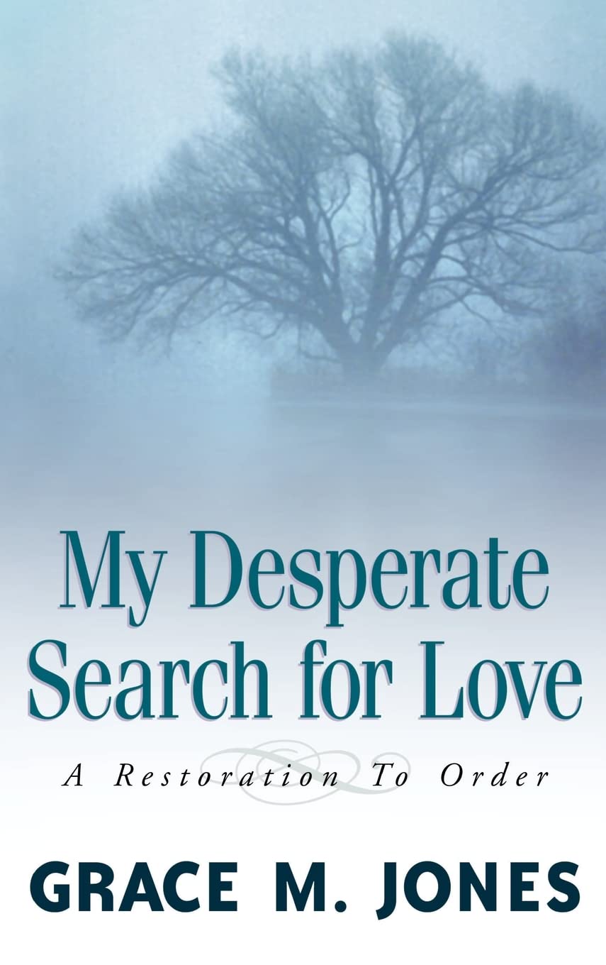 My Desperate Search for Love book