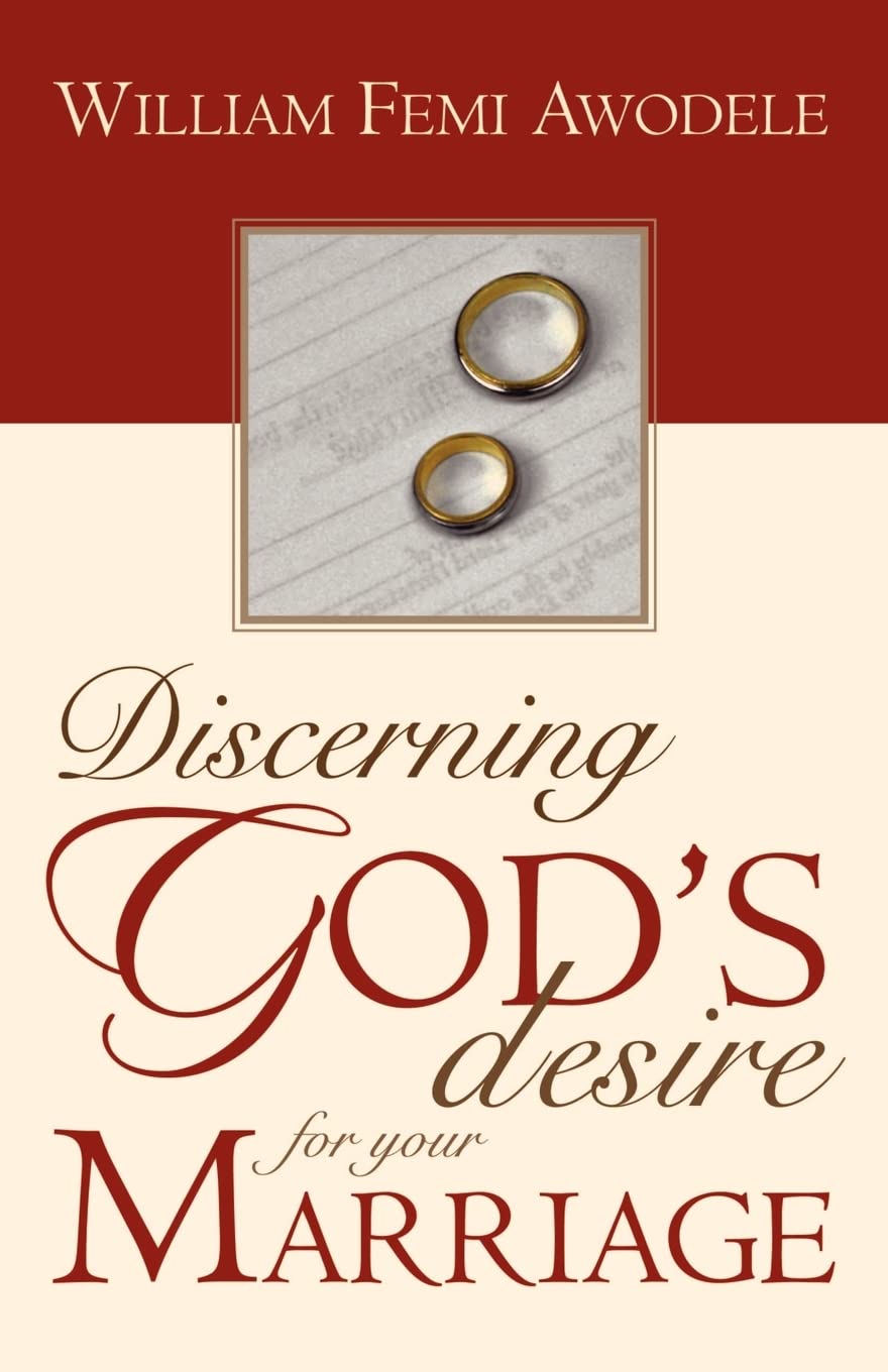 Discerning God's Desire for Your Marriage: Owner's Manual Social Sciences