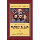 The Maxims of Robert E. Lee for Young Gentlemen Religion & Esotericism