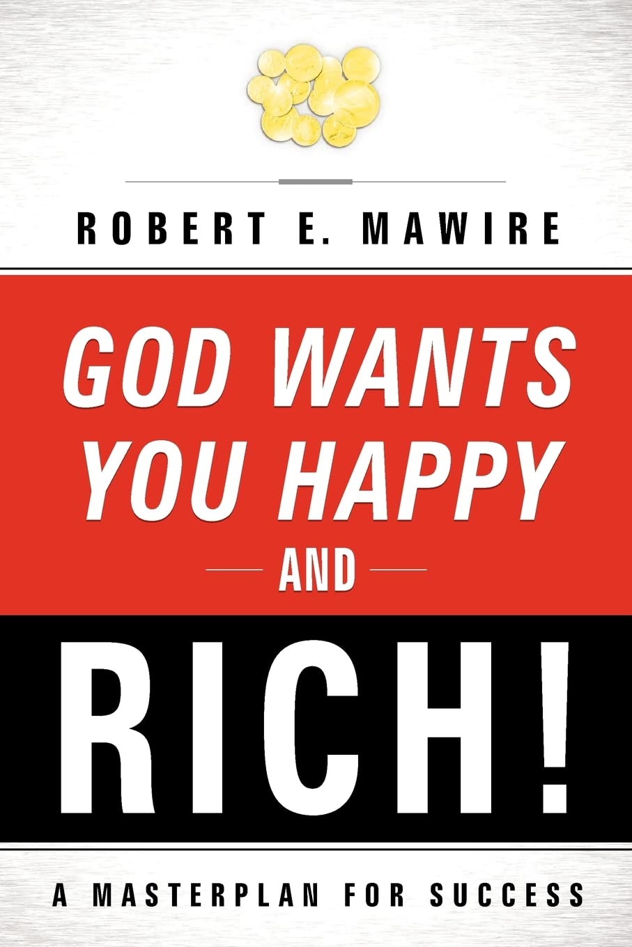 God Wants You Happy and Rich! Social Sciences