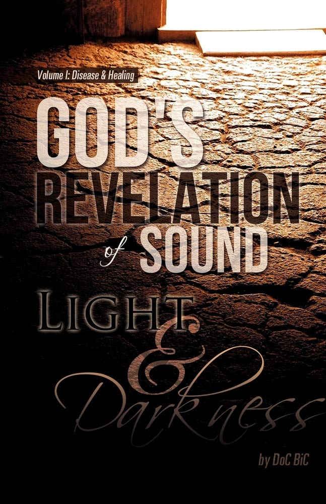 God's Revelation of Sound Light & Darkness Health, Nutrition & Fitness