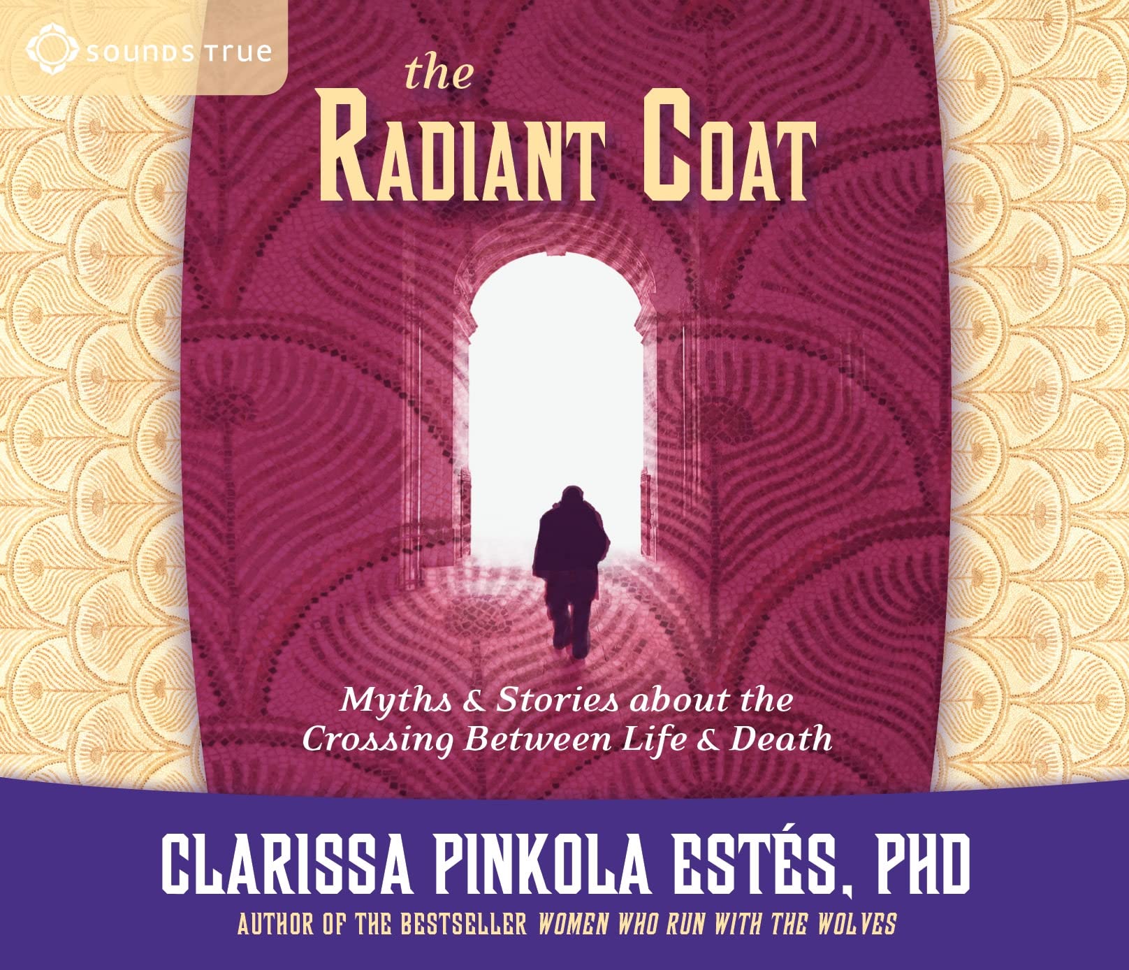 The Radiant Coat: Myths & Stories about the Crossing Between Life & Death Social Sciences