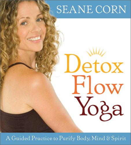 Detox Flow Yoga: A Guided Practice to Purify Body, Mind & Spirit cd
