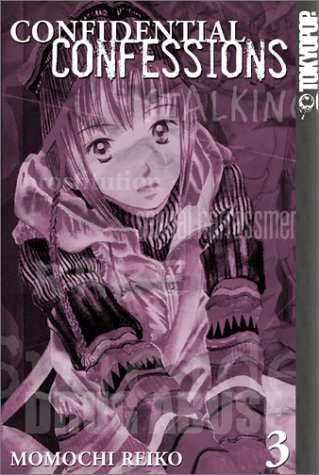 Confidential Confessions Volume 3 (Confidential Confessions (Graphic Novels)) Manga