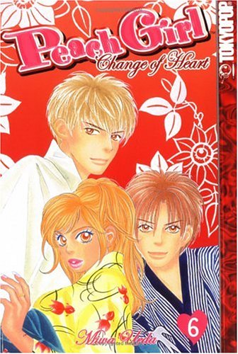 Peach Girl: Change of Heart Volume 6 Manga