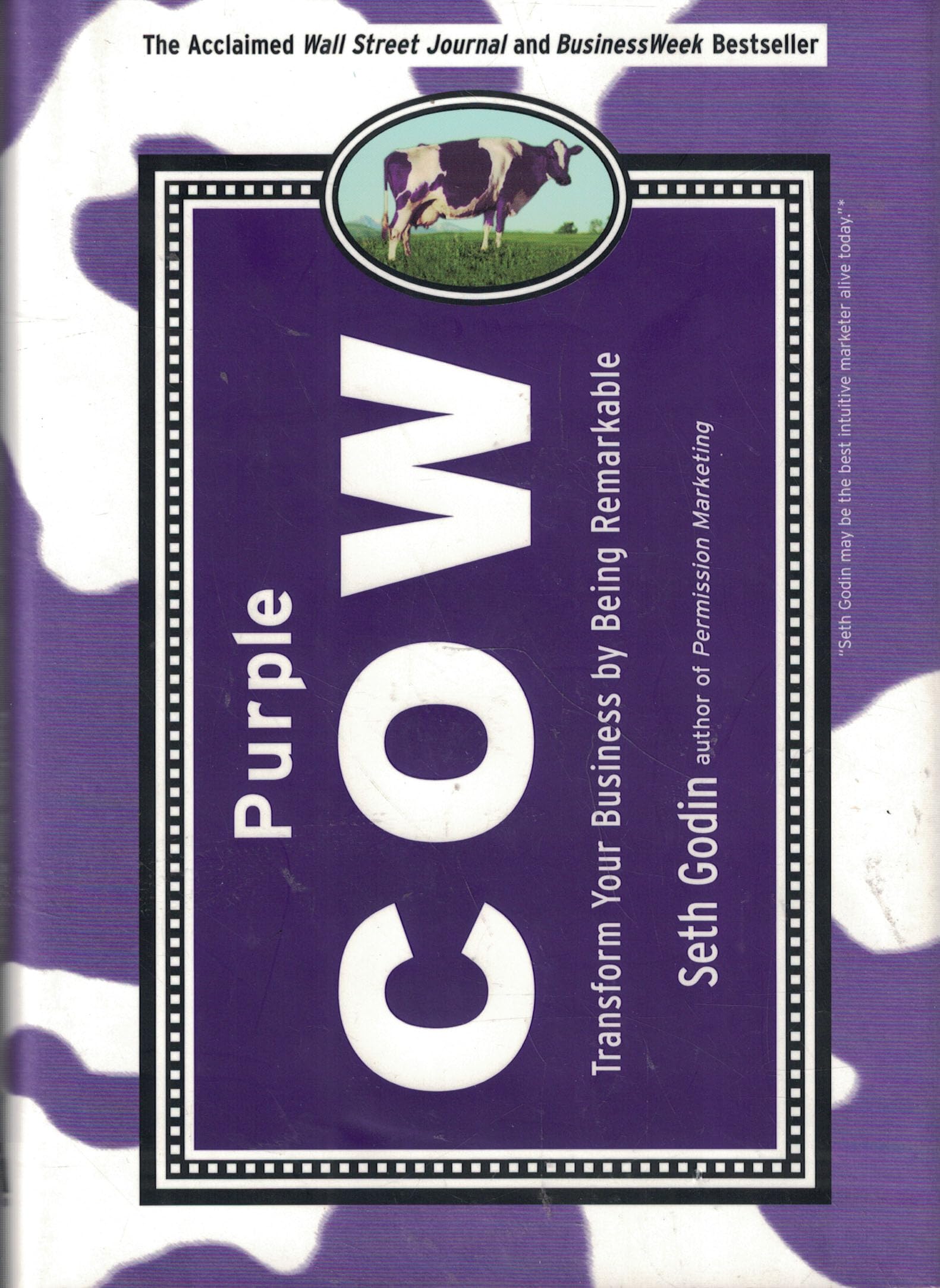 Purple Cow: Transform Your Business by Being Remarkable Business, Finance & Career