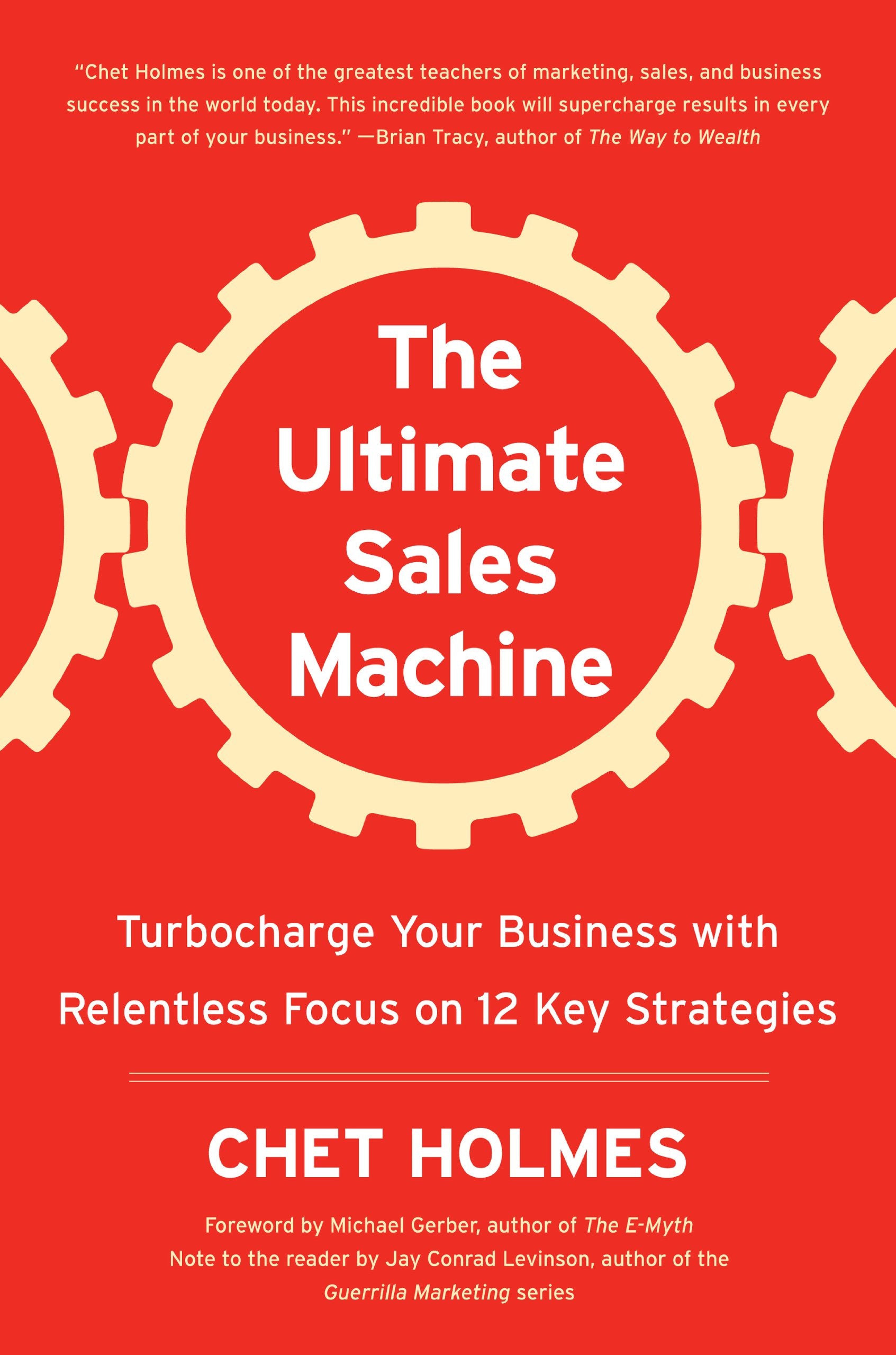 The Ultimate Sales Machine: Turbocharge Your Business with Relentless Focus on 12 Key Strategies Business, Finance & Career