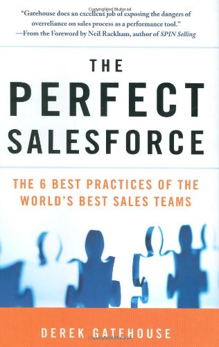 The Perfect Salesforce: The 6 Best Practices of the World's Best Sales Teams Business, Finance & Career