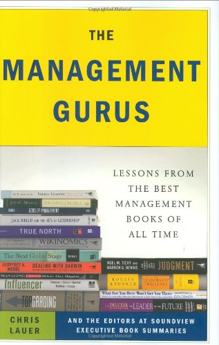 The Management Gurus: Lessons from the Best Management Books of All Time Business, Finance & Career