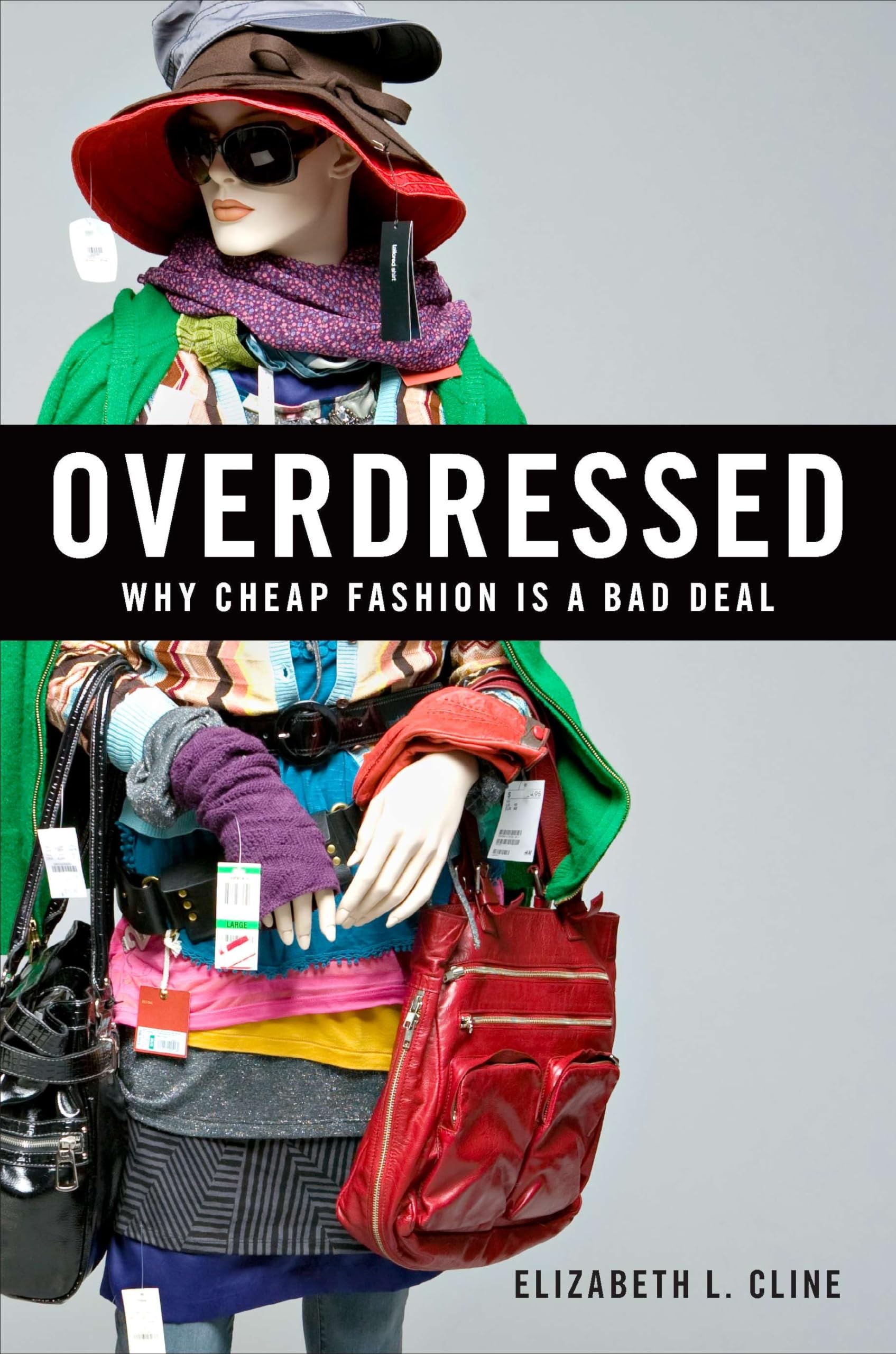 Overdressed: Responsible Shopping in the Age of Cheap Fashion Business, Finance & Career