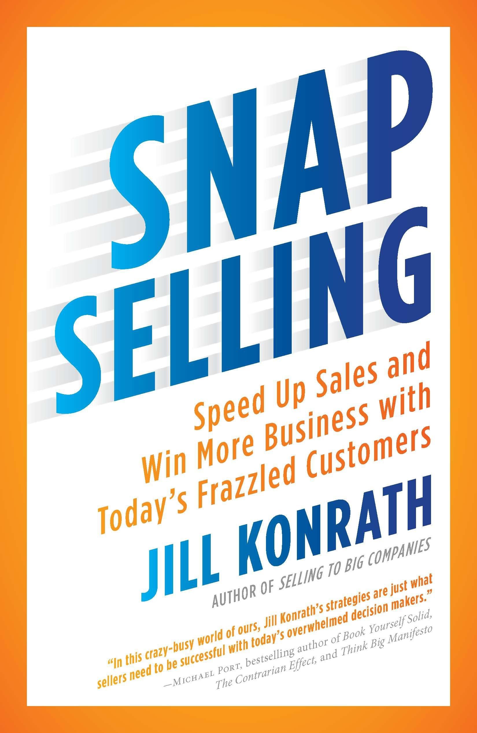 Snap Selling Business, Finance & Career Books