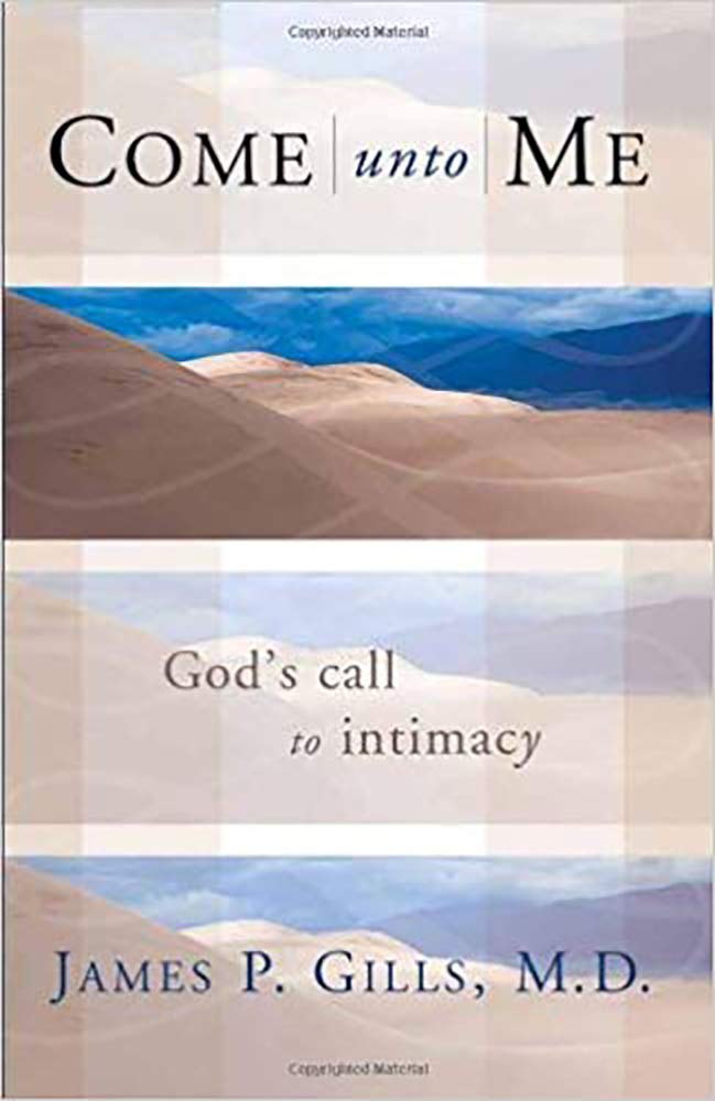 Come Unto Me: God's Call to Intimacy Religion & Esotericism