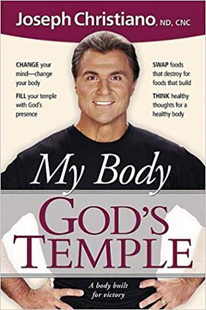 My Body God's Temple: A Body Built for Victory Medicine