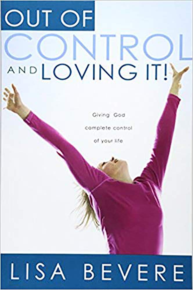 Out of Control and Loving It book