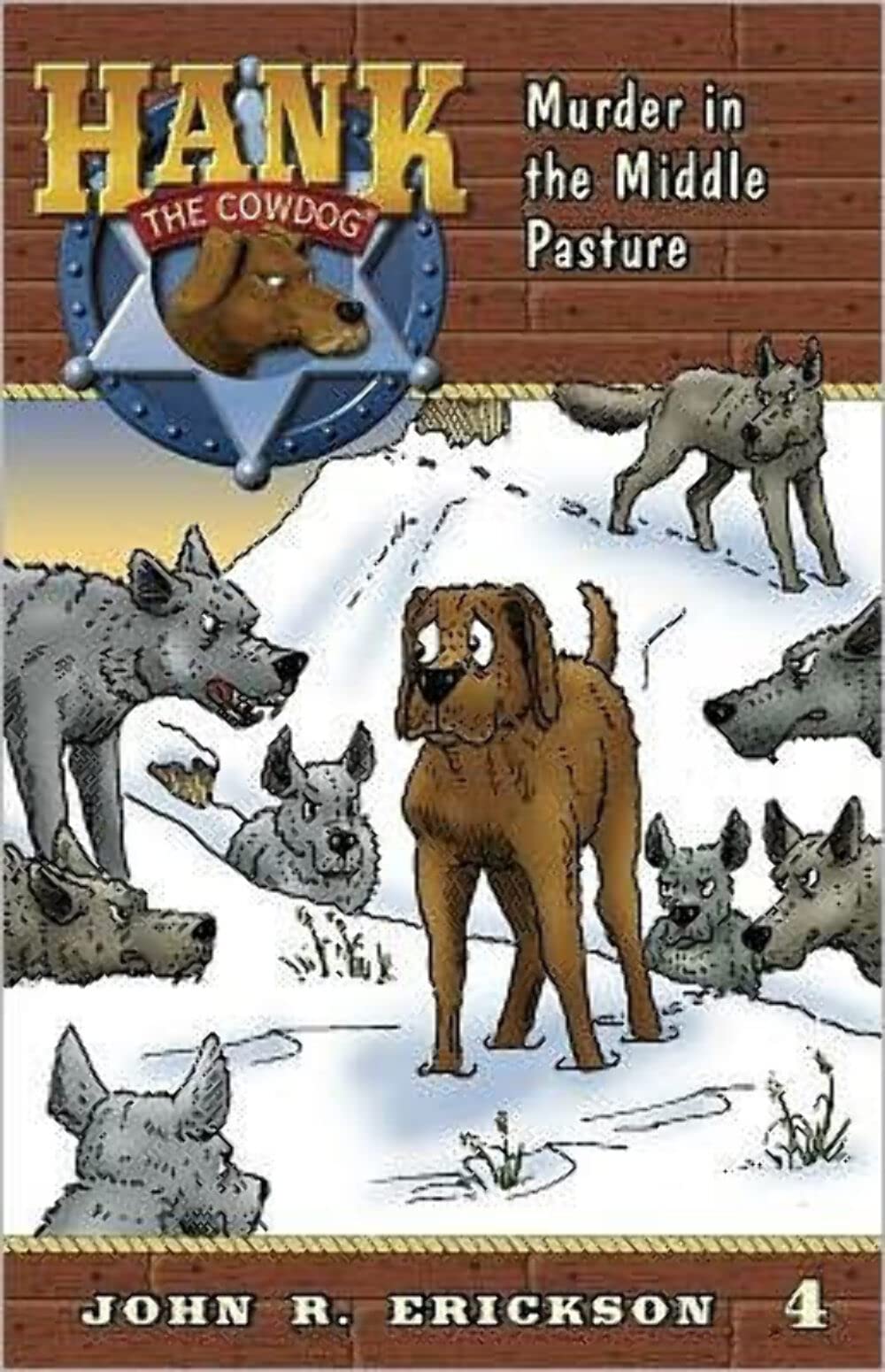 Murder in the Middle Pasture (Hank The Cowdog, 4, Band 4) Parents & Children