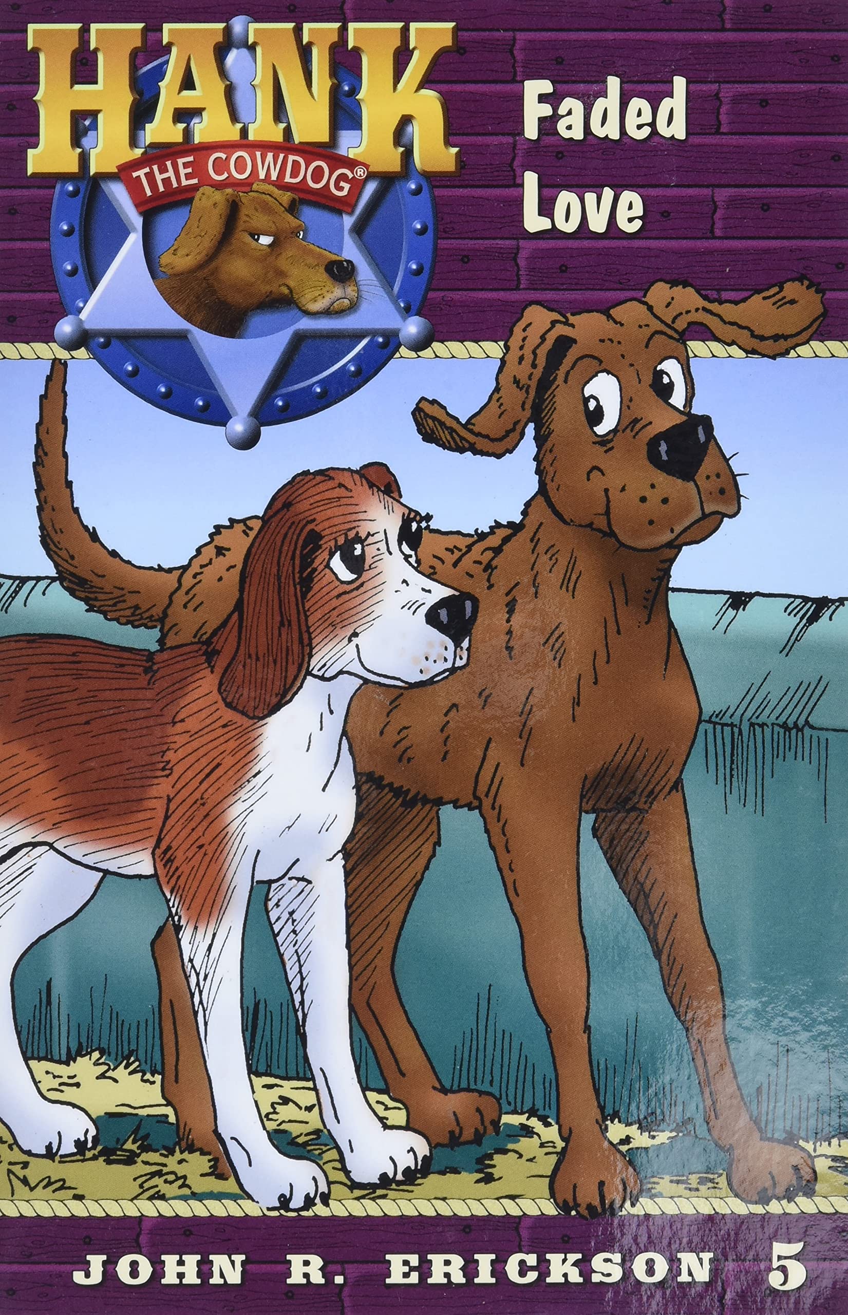 Faded Love (Hank The Cowdog, Band 5) Parents & Children