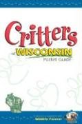 Critters of Wisconsin Pocket Guide book
