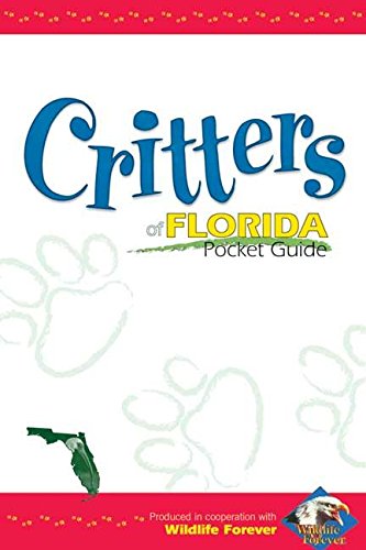 Critters of Florida Pocket Guide (Wildlife Pocket Guides) Mathematics