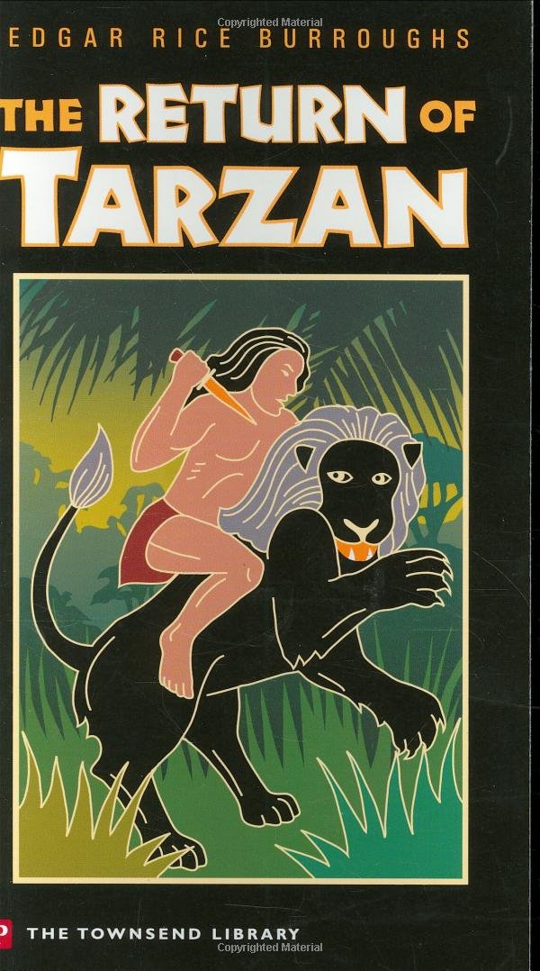 The Return of Tarzan (Townsend Library Edition) Action & Adventure