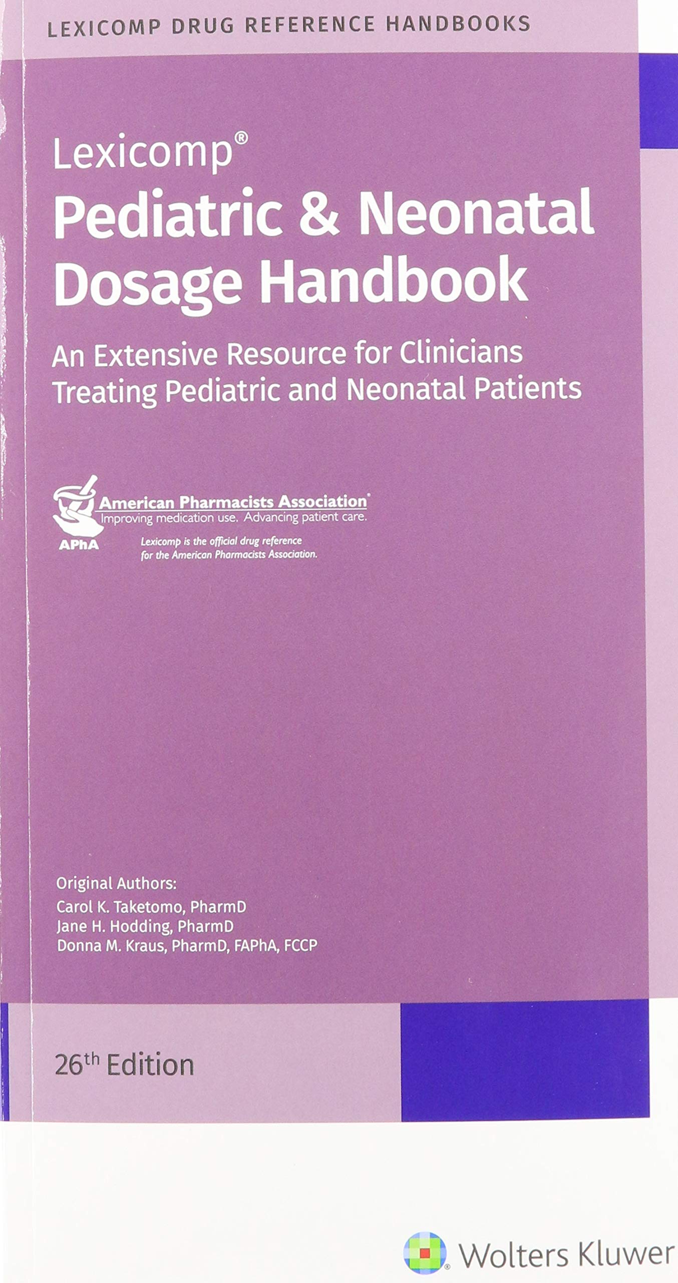 Pediatric & Neonatal Dosage Handbook Medicine