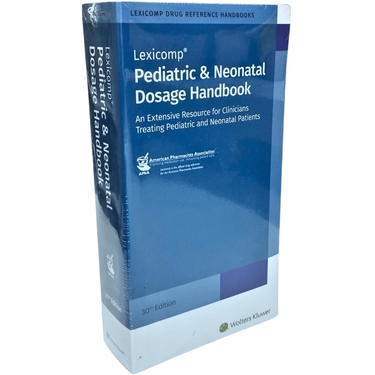 Pediatric & Neonatal Dosage Handbook, 30th Edition Medicine