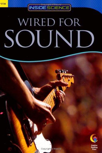 Wired for Sound Non-fiction books for kids
