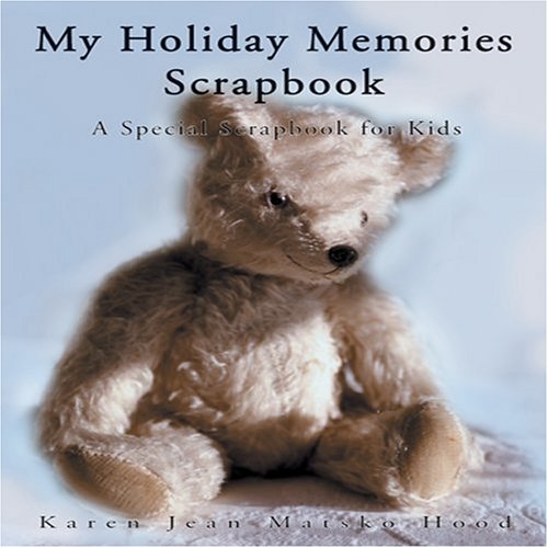My Holiday Memories Scrapbook for Kids (Children's Scrapbook, Band 5) Tiptoi & Games