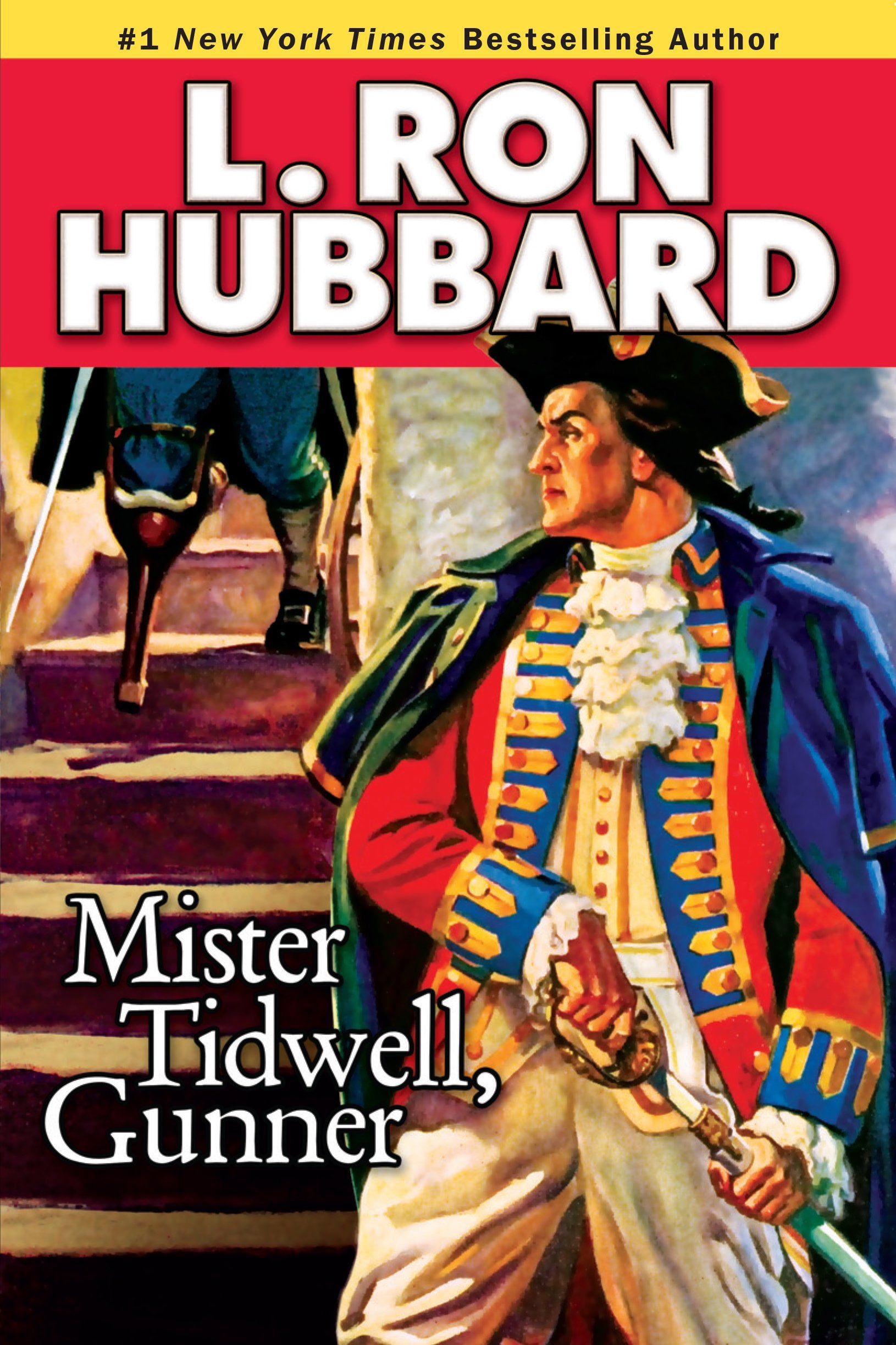 Mister Tidwell, Gunner: A 19th Century Seafaring Saga of War, Self-Reliance, and Survival (Stories from the Golden Age) Action & Adventure