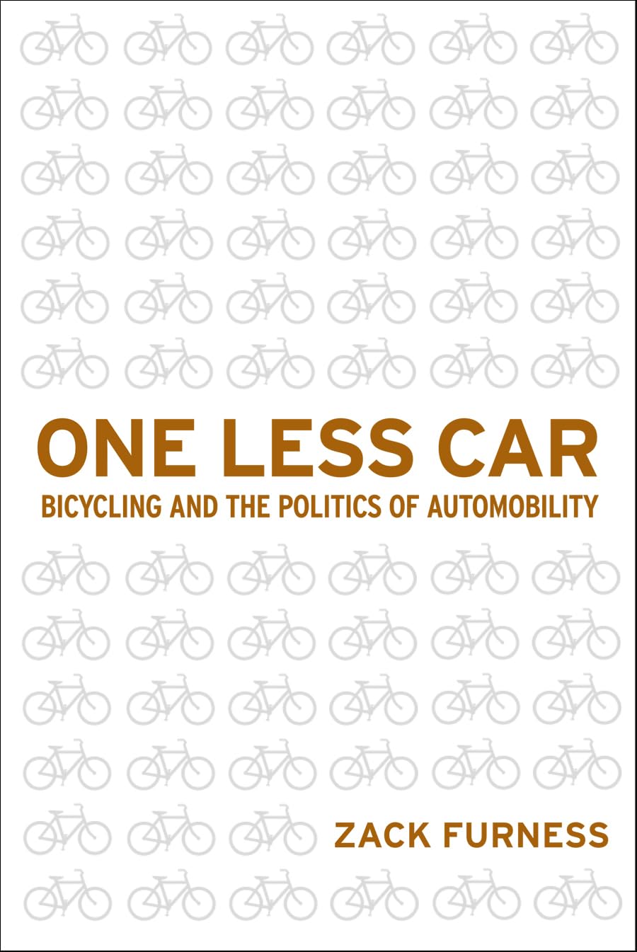One Less Car: Bicycling and the Politics of Automobility (Sporting) General education