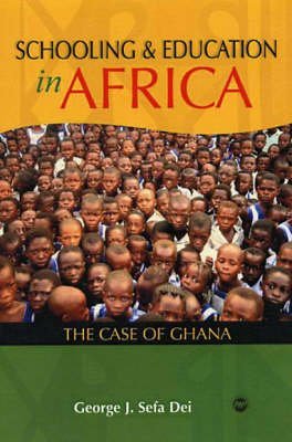 Schooling And Education In Africa book