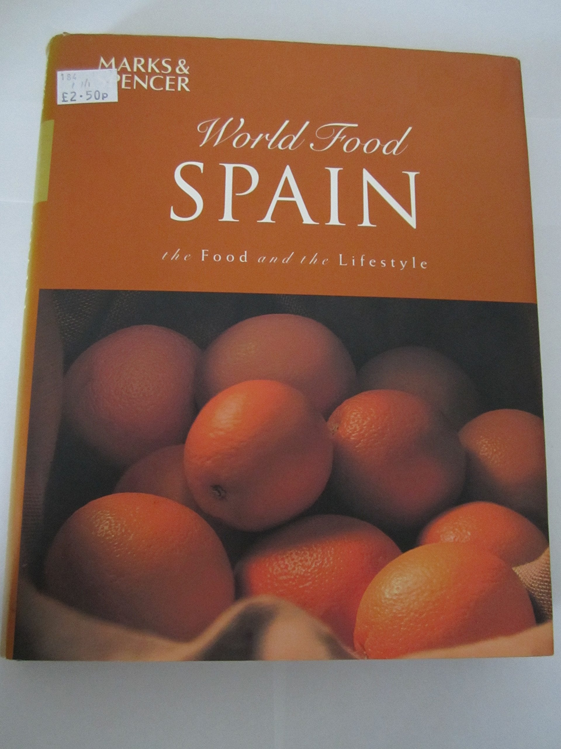 World Food Spain (World Food Series) Cooking & Enjoying