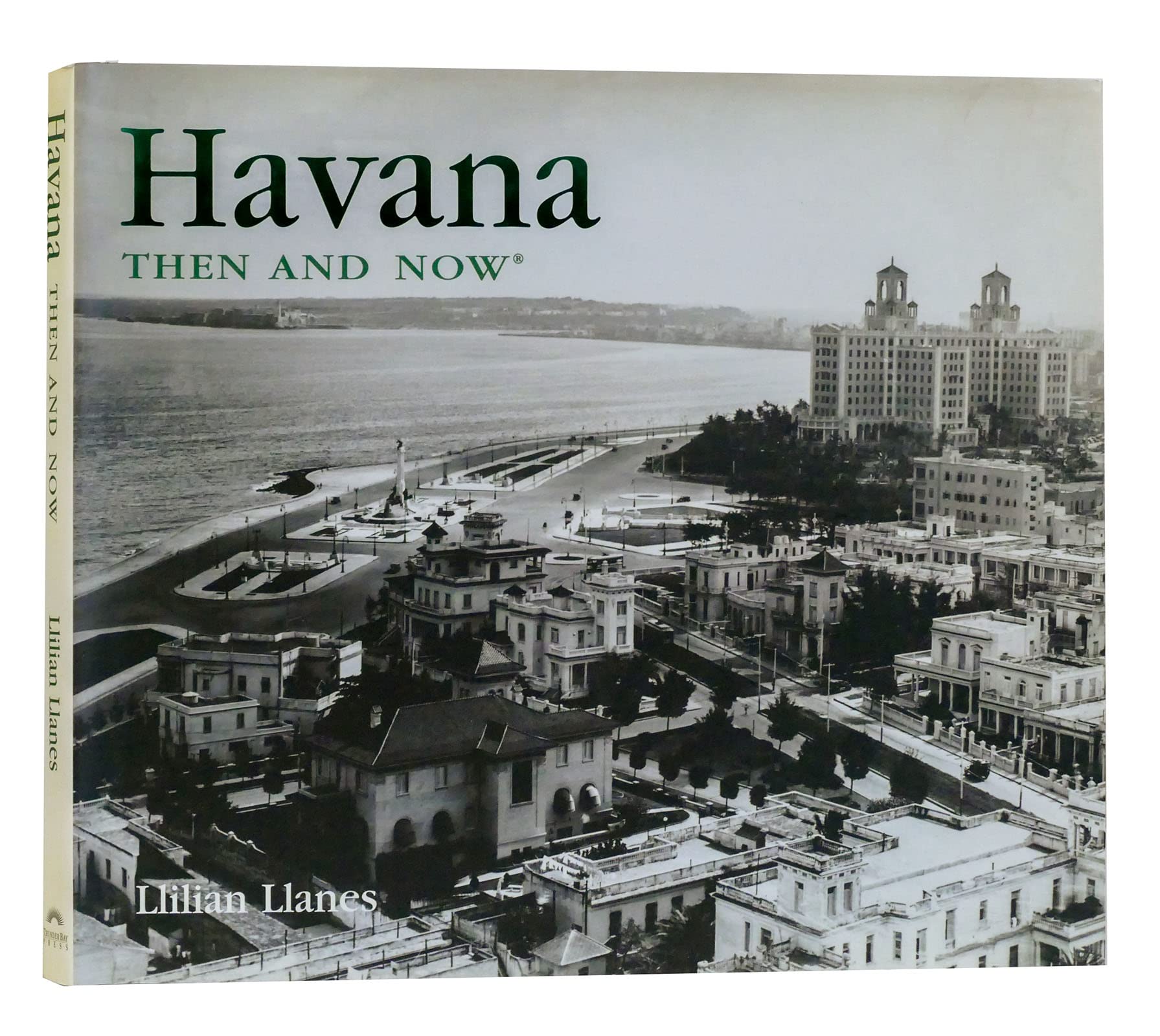 Havana Then And Now (Then & Now Thunder Bay) Geology & Geography