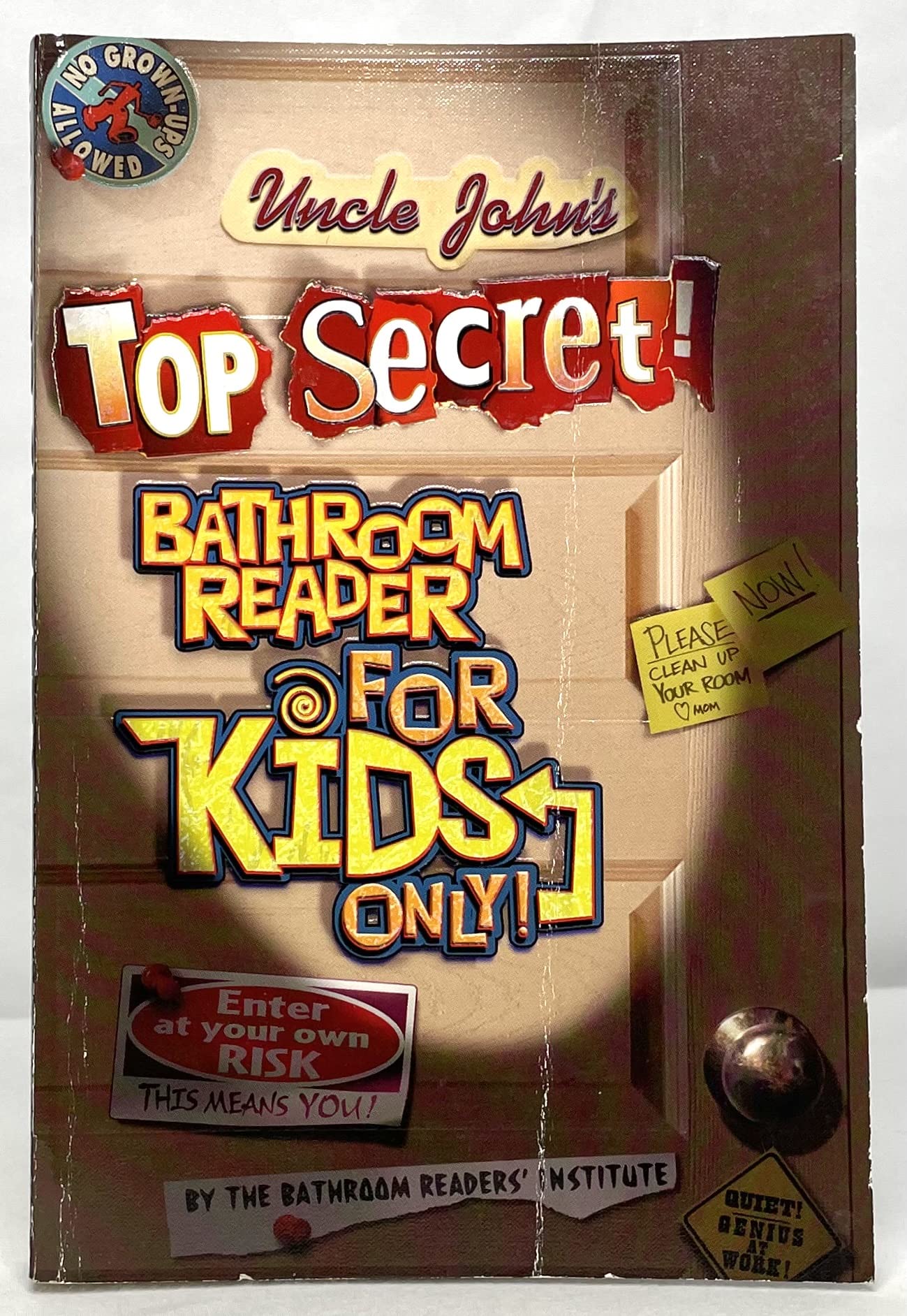 Uncle John's Top Secret! Bathroom Reader for Kids Only! (Bathroom Reader Series) Fairy Tales & Legends