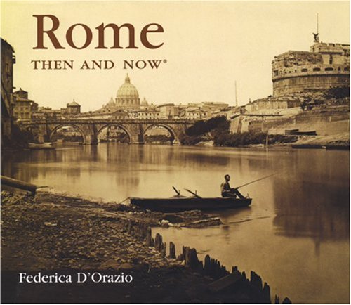 Rome Then & Now book
