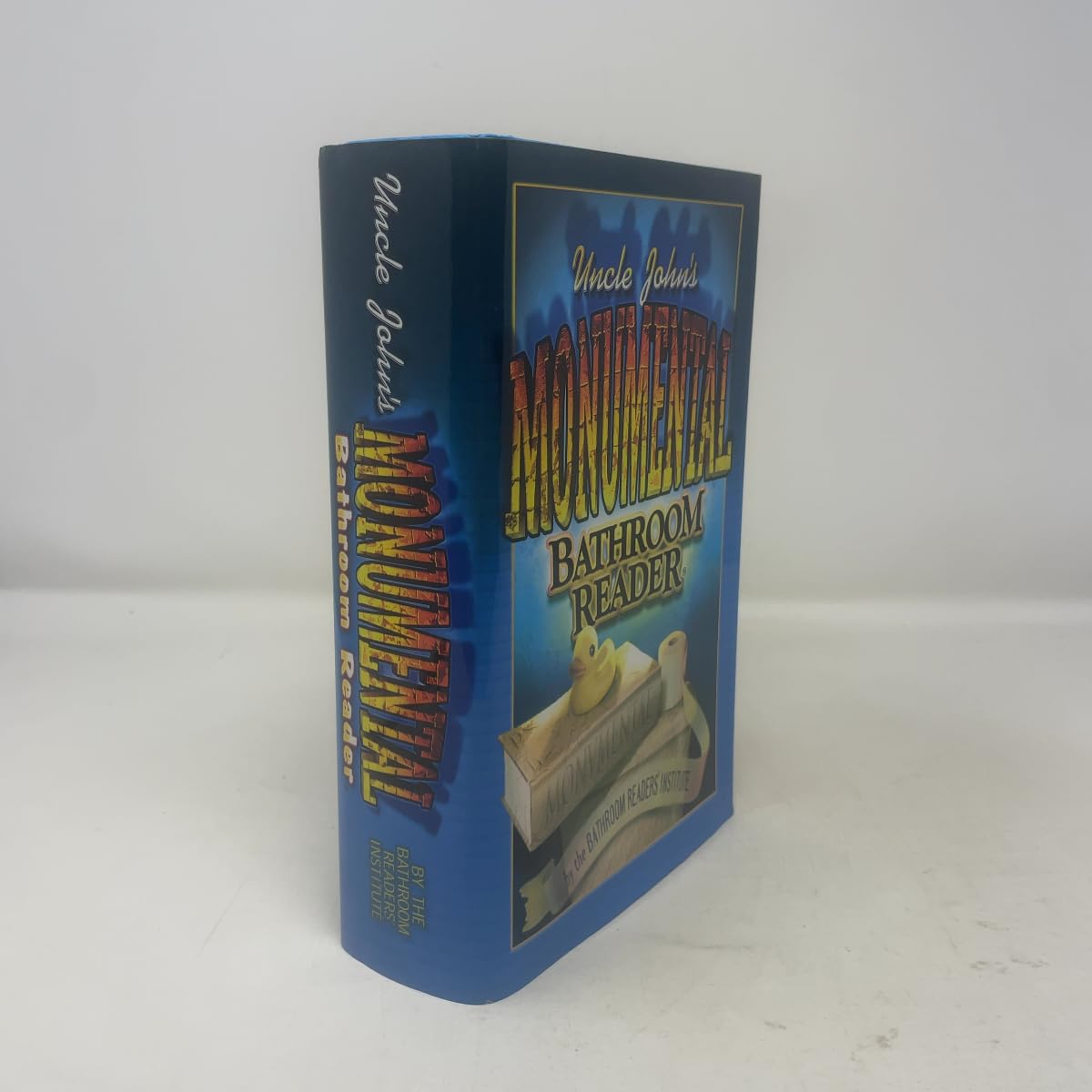 Uncle John's Monumental Bathroom Reader (Uncle John's Bathroom Readers) Humour & Satire