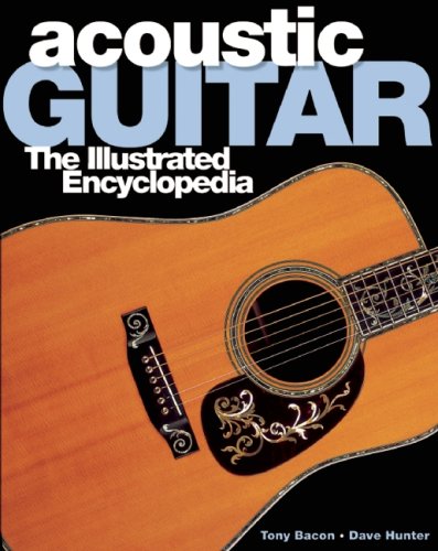 Acoustic Guitar: The Illustrated Encyclopedia Arts & Music