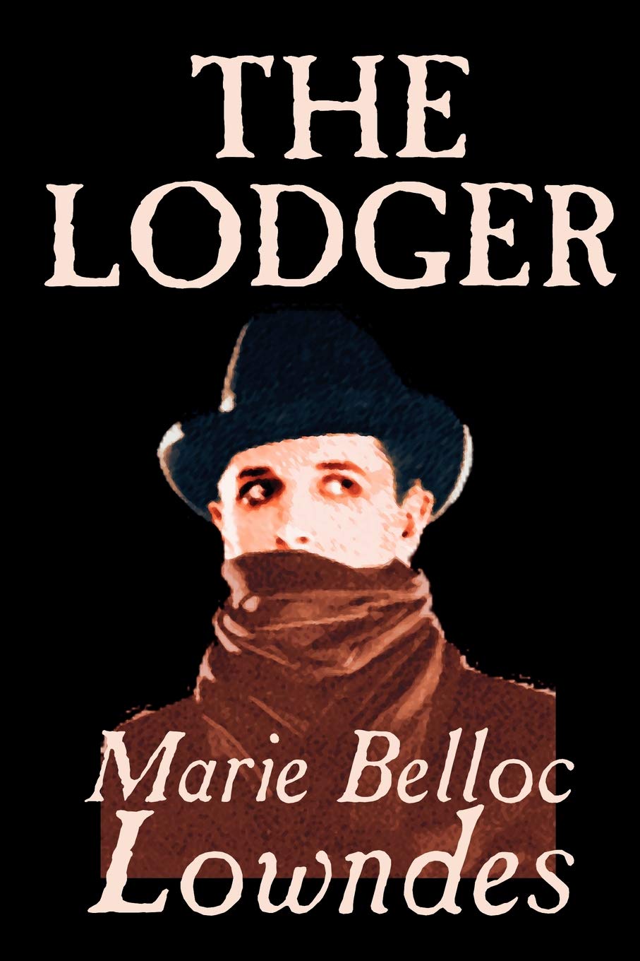 The Lodger by Marie Belloc Lowndes, Fiction, Mystery & Detective Classics